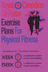 Royal Canadian Air Force Exercise Plans for Physical Fitness: Two Books in One / Two Famous Basic Plans (The XBX Plan for Women, the 5BX Plan for Men) - Paperback Books by splitShops