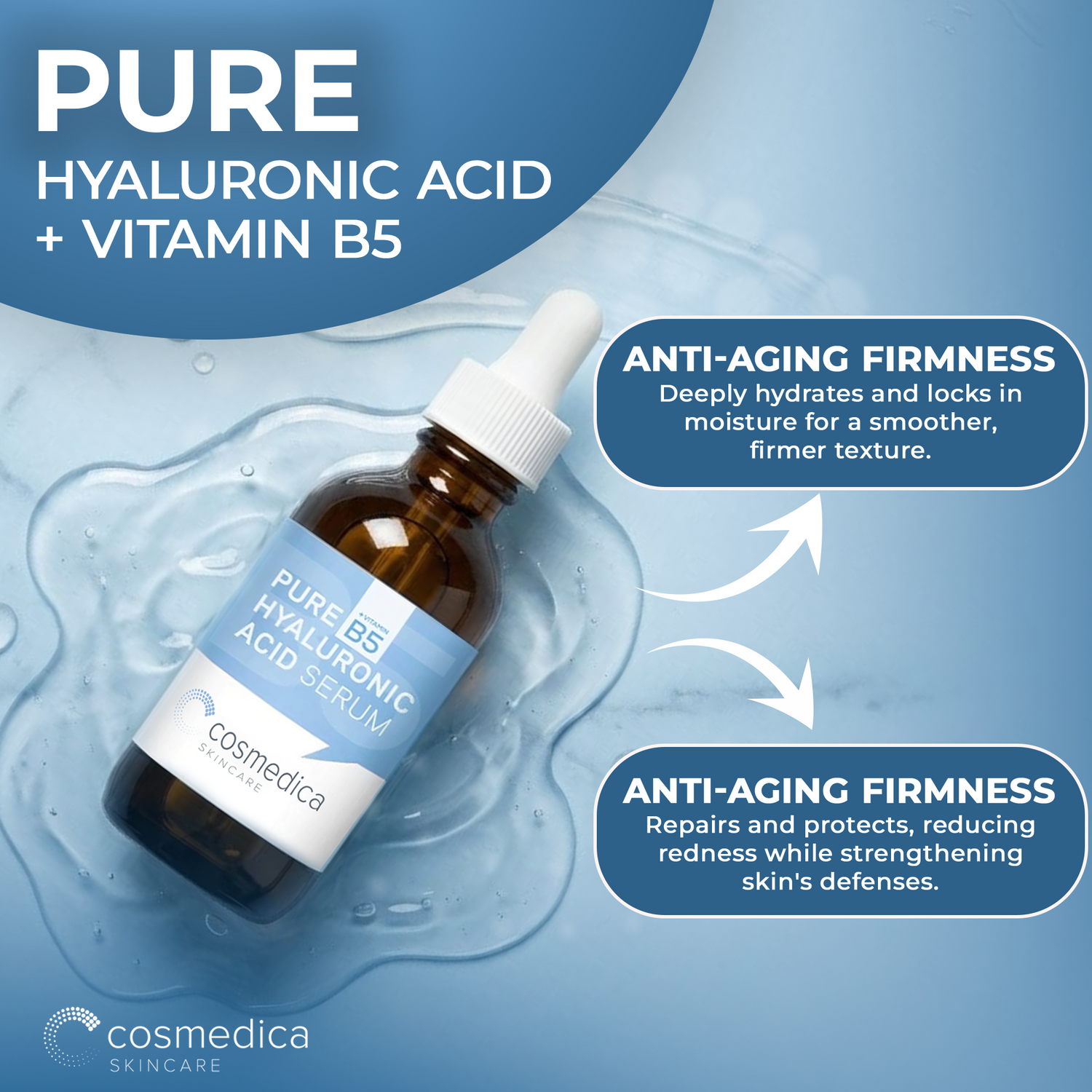 Hyaluronic Acid +Vitamin B5 Serum Cosmedica Skincare