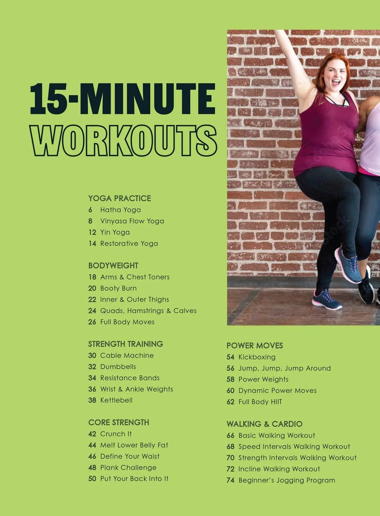 15-Minute Workouts - 38 Quick & Effective Workouts: A Guide For All Fitness Levels, Transform Your Health, Flatten Your Tummy, Burn Calories, Improve Posture, Increase Mobility, Heal Your Body & More! Magazine Shop US