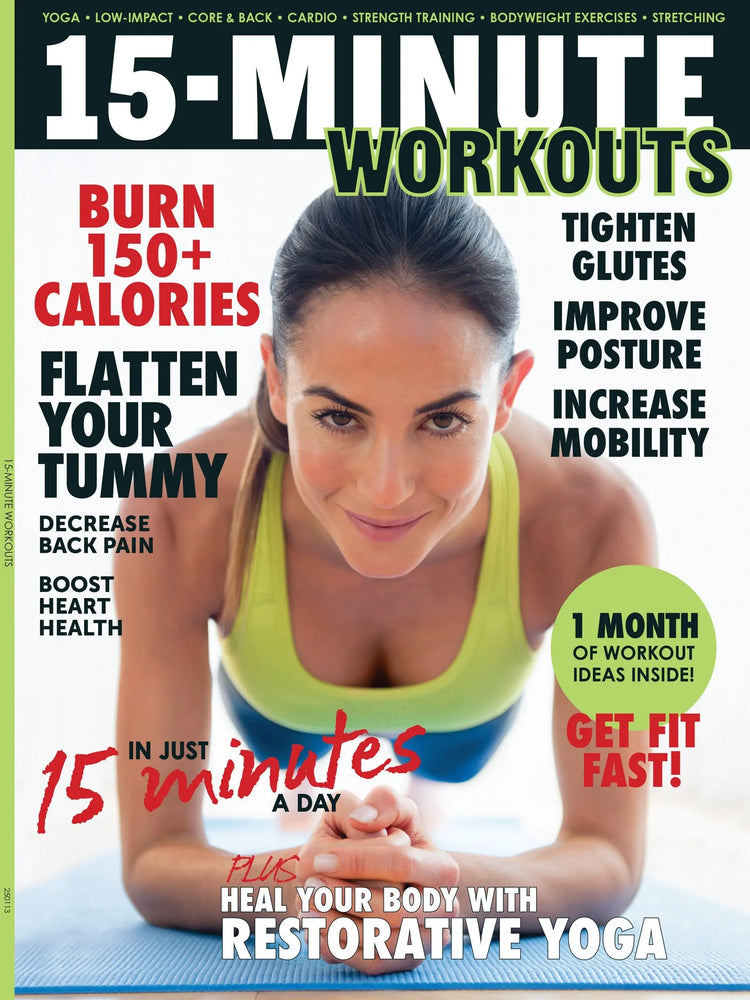 15-Minute Workouts - 38 Quick & Effective Workouts: A Guide For All Fitness Levels, Transform Your Health, Flatten Your Tummy, Burn Calories, Improve Posture, Increase Mobility, Heal Your Body & More! Magazine Shop US
