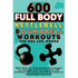 600 Full Body Kettlebell & Dumbbell Workouts Book for Men and Women: With Step-by-Step Guides and Images for Strength and Fat Loss with 300 Kettlebell - Paperback Books by splitShops