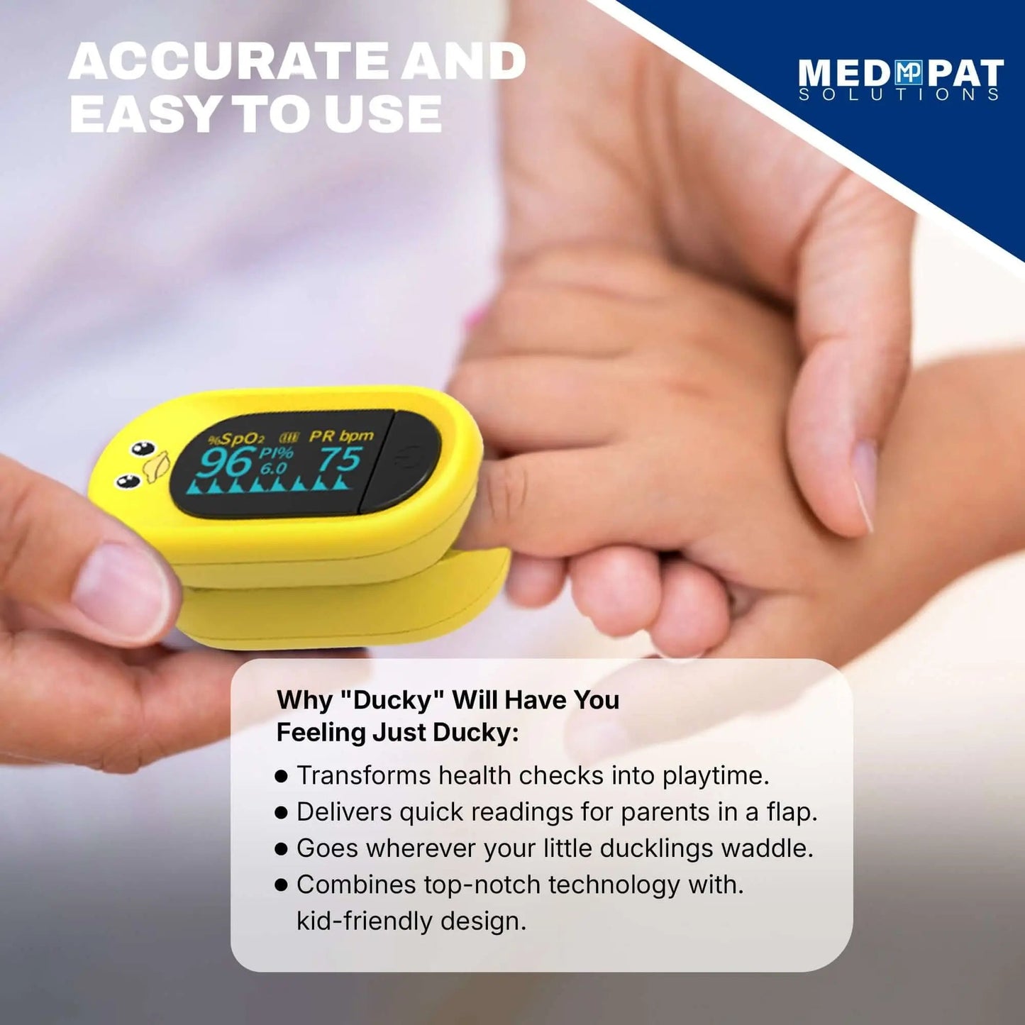 Med-Pat “Ducky” Kid-Friendly Pulse Oximeter