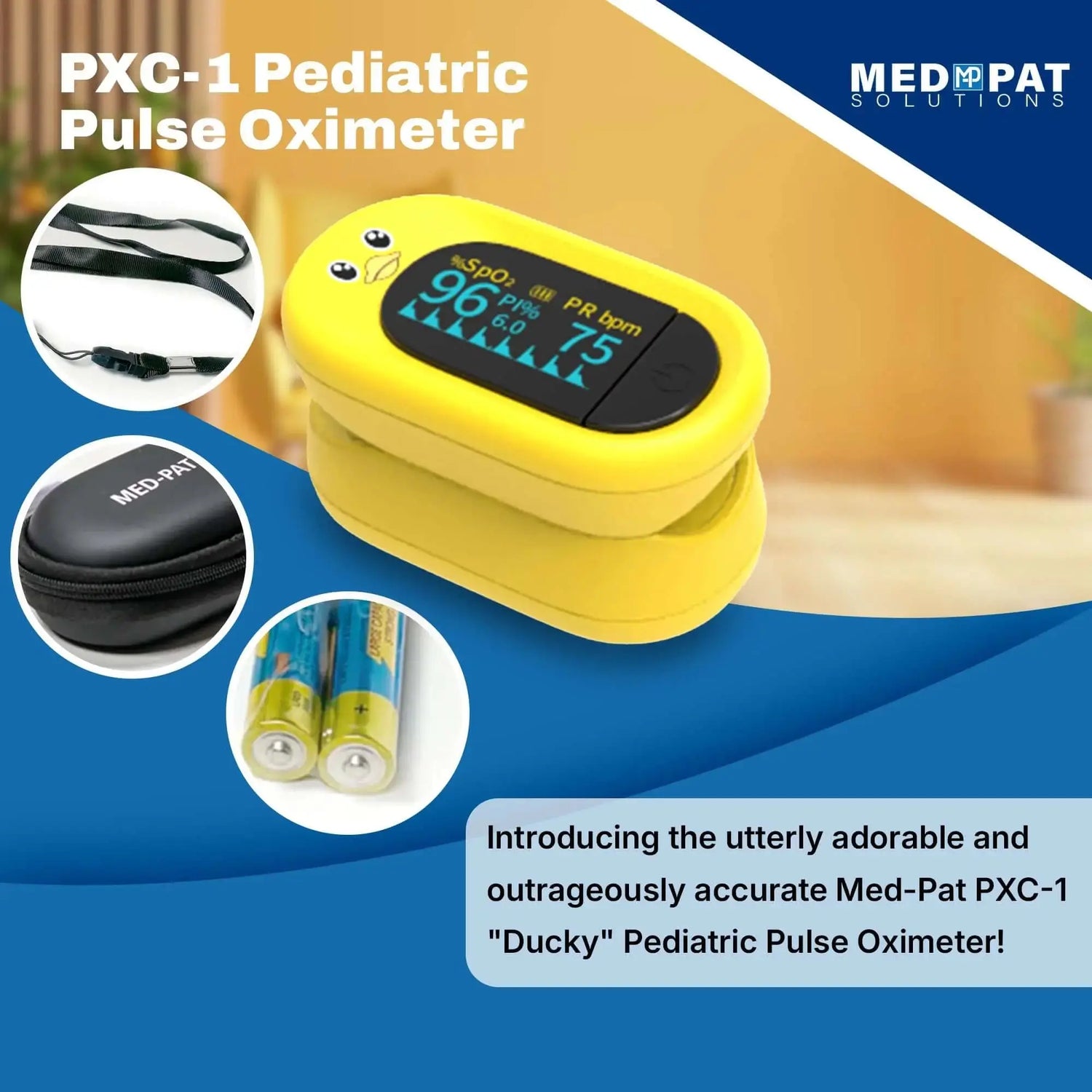 Med-Pat “Ducky” Kid-Friendly Pulse Oximeter MedPat Solutions